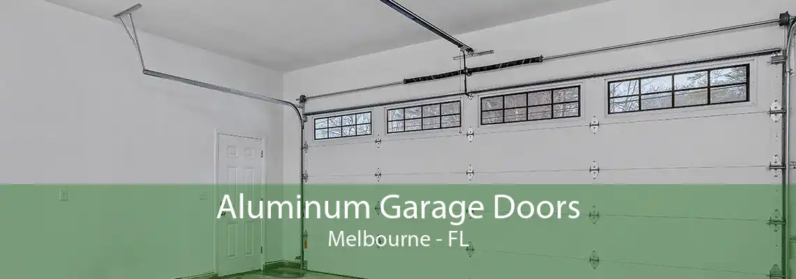 Aluminum Garage Doors Melbourne - FL