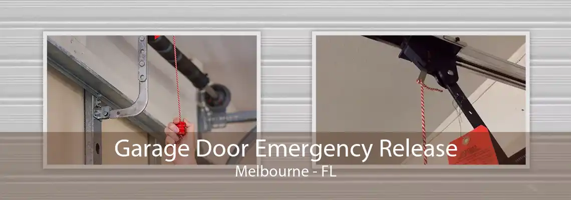 Garage Door Emergency Release Melbourne - FL