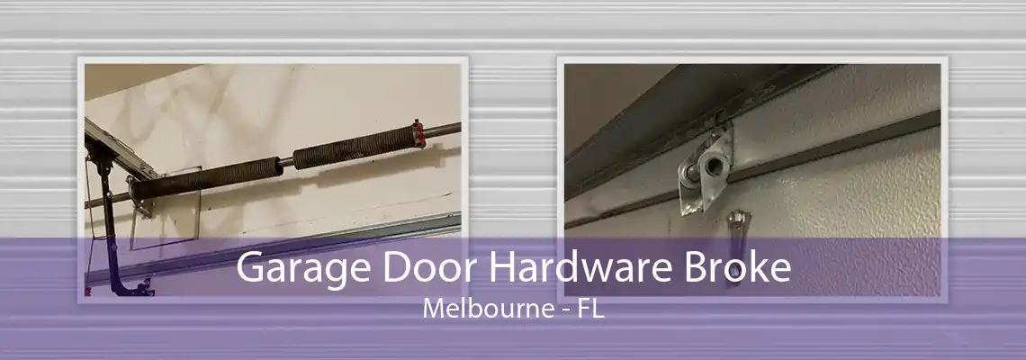 Garage Door Hardware Broke Melbourne - FL