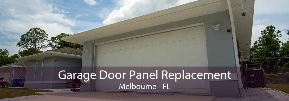 Garage Door Panel Replacement Melbourne - FL