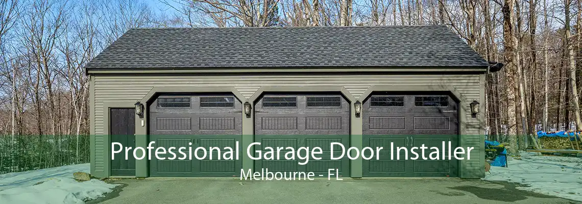 Professional Garage Door Installer Melbourne - FL