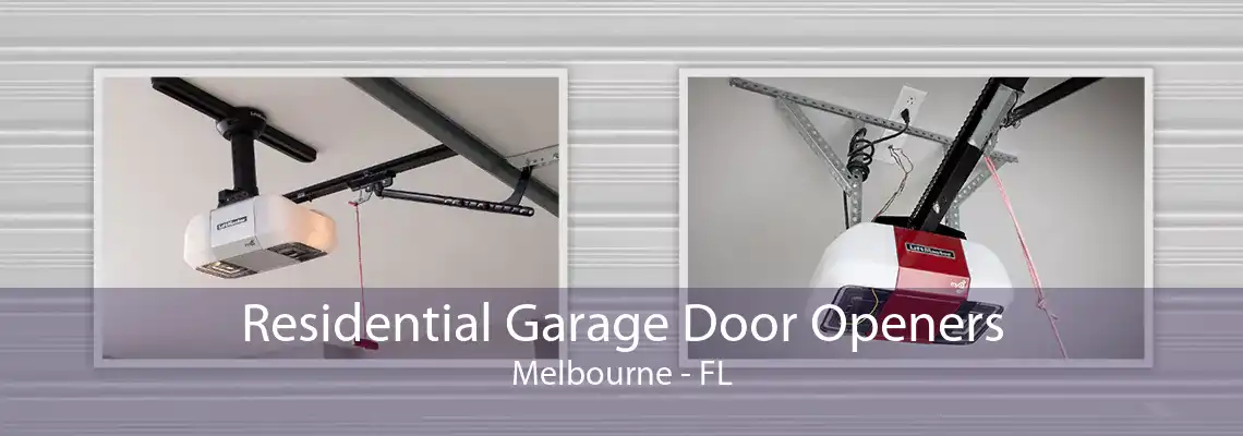 Residential Garage Door Openers Melbourne - FL