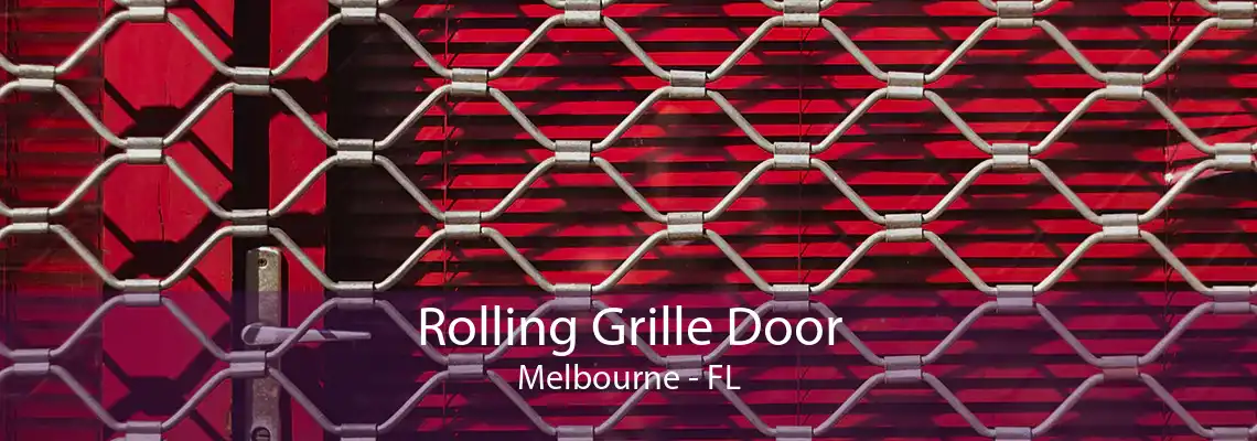 Rolling Grille Door Melbourne - FL